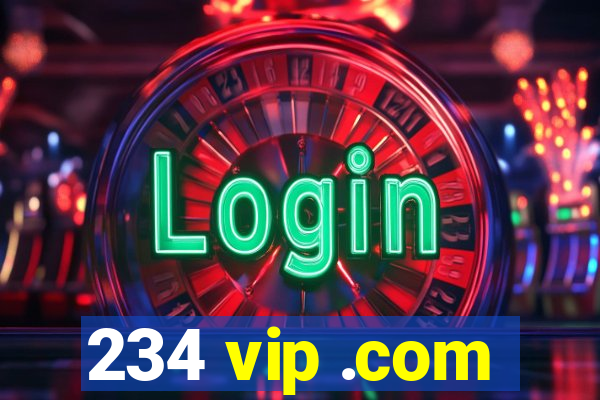 234 vip .com